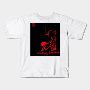 Fuckin Smoker Kids T-Shirt